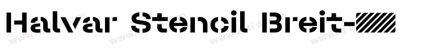 Halvar Stencil Breit字体转换